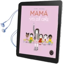 Descargar AudioLibro Mamá va al Cole de Eric Veille año 2017