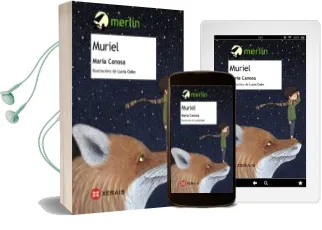 Descargar AudioLibro Muriel (Premio Merlin de Literatura Infantil 2017) de Maria Canosa año 2017