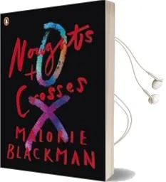 Descargar AudioLibro Noughts & Crosses: Book 1 de Malorie Blackman año 2017