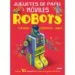 AudioLibro Robots: Juguetes de Papel Moviles de John Malam