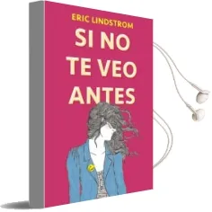 Descargar AudioLibro Si no te veo Antes de Eric Lindstrom año 2017