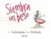 AudioLibro Siembra un Beso de Amy Krouse Rosenthal