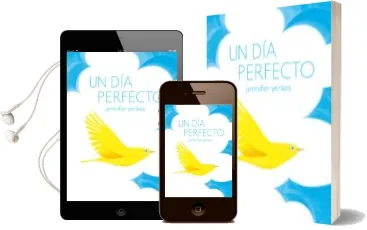 Descargar AudioLibro Un dia Perfecto de Jennifer Yerkes año 2017