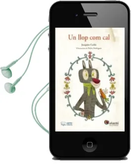 Descargar AudioLibro Un Llop com cal de Joaquim Carbo I Masllorens; Pedro Rodriguez Rodriguez año 2017