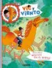 AudioLibro Vic y el Viento: Rescate en el Bosque de Beatrice Masini