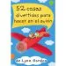 AudioLibro 52 Cosas Divertidas para Hacer en el Avion de Lynn Gordon