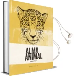 Descargar AudioLibro Alma Animal de Pablo Salvaje año 2017