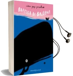 Descargar AudioLibro Barriga de Ballena de Antonio J. Gonçalves año 2017