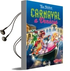 Descargar AudioLibro Carnaval a Venècia de Tea Stilton año 2017