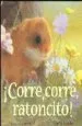 AudioLibro ¡Corre Corre, Ratoncito! de Shirley Isherwood