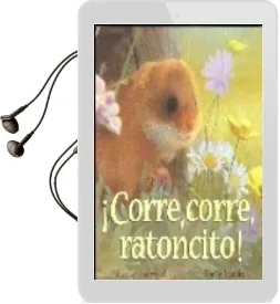 Descargar AudioLibro ¡Corre Corre, Ratoncito! de Shirley Isherwood año 2017