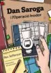 AudioLibro Dan Saroga i l Operacio Inodor de Rex Jefferson