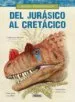 AudioLibro Del Jurasico al Cretacico de Juan Carlos S. Paul, Gregory Alonso