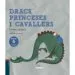 AudioLibro Dracs, Princeses i Cavallers de Oriol Toro