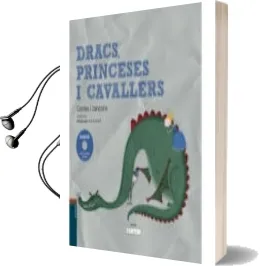 Descargar AudioLibro Dracs, Princeses i Cavallers de Oriol Toro año 2017