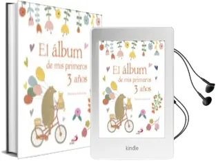 Descargar AudioLibro El Album de mis Primeros 3 Años de Varios Autores año 2017