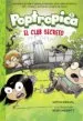 AudioLibro El Club Secreto (Poptropica 3) de Jack Chabert