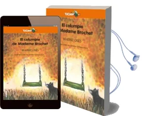 Descargar AudioLibro El Columpio de Madame Brochet de Beatriz Oses año 2017