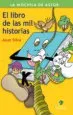 AudioLibro El Libro de las mil Historias de Asun Silva