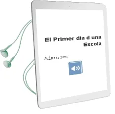Descargar AudioLibro El Primer dia d una Escola de Adam Rex año 2017
