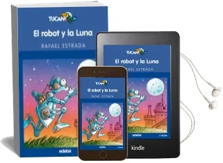 Descargar AudioLibro El Robot y la Luna de Rafael Estrada año 2017