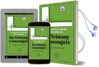Descargar AudioLibro En Tristany s Encongeix de Florence Parry Heide año 2017