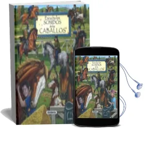 Descargar AudioLibro Escucha los Sonidos de los Caballos de Varios Autores año 2017