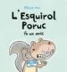 AudioLibro Esquirol Poruc fa un Amic (Cartone) de Melaine Watt