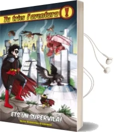 Descargar AudioLibro Ets un Supervila! (tu Tries l Aventura 26) de Jose Antonio Cotrina año 2017
