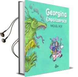 Descargar AudioLibro Georgina Empaitadracs de Miquel Rof año 2017