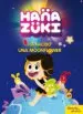 AudioLibro Hanazuki: Ha Nacido una Moonflower (Cuento) de Hanazuki