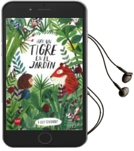 Descargar AudioLibro Hay un Tigre en el Jardín de Lizzy Stewart año 2017