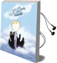 Descargar AudioLibro (I.B.D.) Aqui Sueña un Valiente de Martha Mari Cagigas año 2017