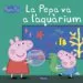 AudioLibro La Pepa va a l Aquarium (la Porqueta Pepa. Primeres Lectures) de Varios Autores