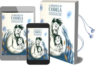 Descargar AudioLibro La Pregunta de Candela de Arroyo Cesar año 2017