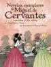 AudioLibro Las Novelas Ejemplares de Miguel de Cervantes de Rosa Navarro Duran