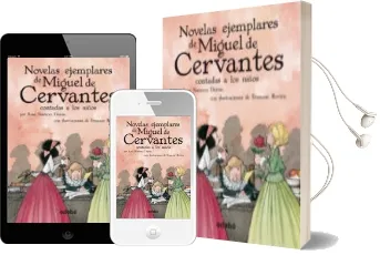 Descargar AudioLibro Las Novelas Ejemplares de Miguel de Cervantes de Rosa Navarro Duran año 2017