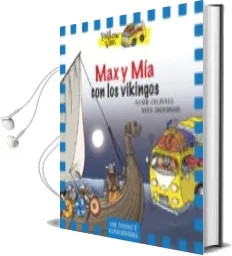 Descargar AudioLibro Max y mia con los Vikingos (The Yellow van 9) de Vita Dickinson año 2017