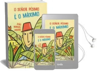 Descargar AudioLibro O Señor Pesimo e o Maximo de Joao Manuel Ribeiro año 2017