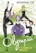 AudioLibro Olympia y las Guardianas de la Ritmica 2: La Fábrica de Gimnastas de Almudena Cid