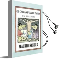 Descargar AudioLibro Os Caimans van de Paseo. un Alfabeto de Maurice Sendak año 2017