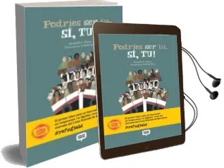 Descargar AudioLibro Podries ser tu, si, tu! de Elisabeth G. Iborra año 2017