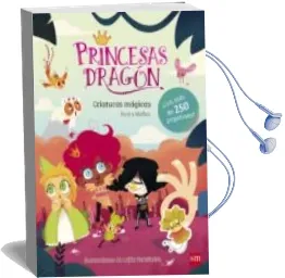 Descargar AudioLibro Princesas Dragon :Criaturas Magicas (Pegatinas) de Pedro Mañas año 2017