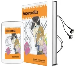 Descargar AudioLibro Supercotilla de Victoria A. Vazquez año 2017