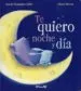 AudioLibro Te Quiero Noche y dia (Carton) de Smitri Prasadam Halls