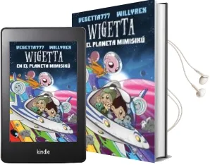 Descargar AudioLibro Wigetta en el Planeta Mimisiku de Willyrex año 2017