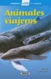 AudioLibro Animales Viajeros de Lucia Mora