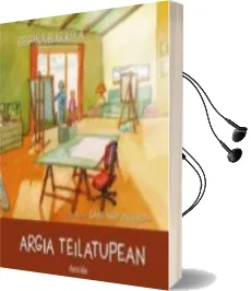 Descargar AudioLibro Argia Teilatupean de Begoña Ibarrola año 2017