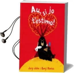 Descargar AudioLibro Au, si jo t Estimo! de Jory John año 2017