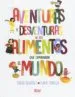 AudioLibro Aventuras y Desventuras de los Alimentos que Cambiaron el Mundo de Teresa Beneitez